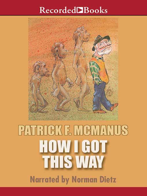 Title details for How I Got This Way by Patrick F. McManus - Wait list